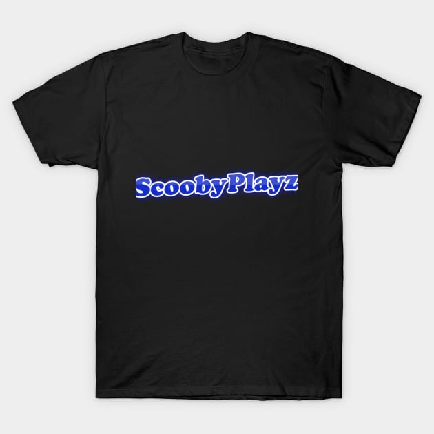 ScoobyPlayz T-Shirt by ThatOneSlyBro